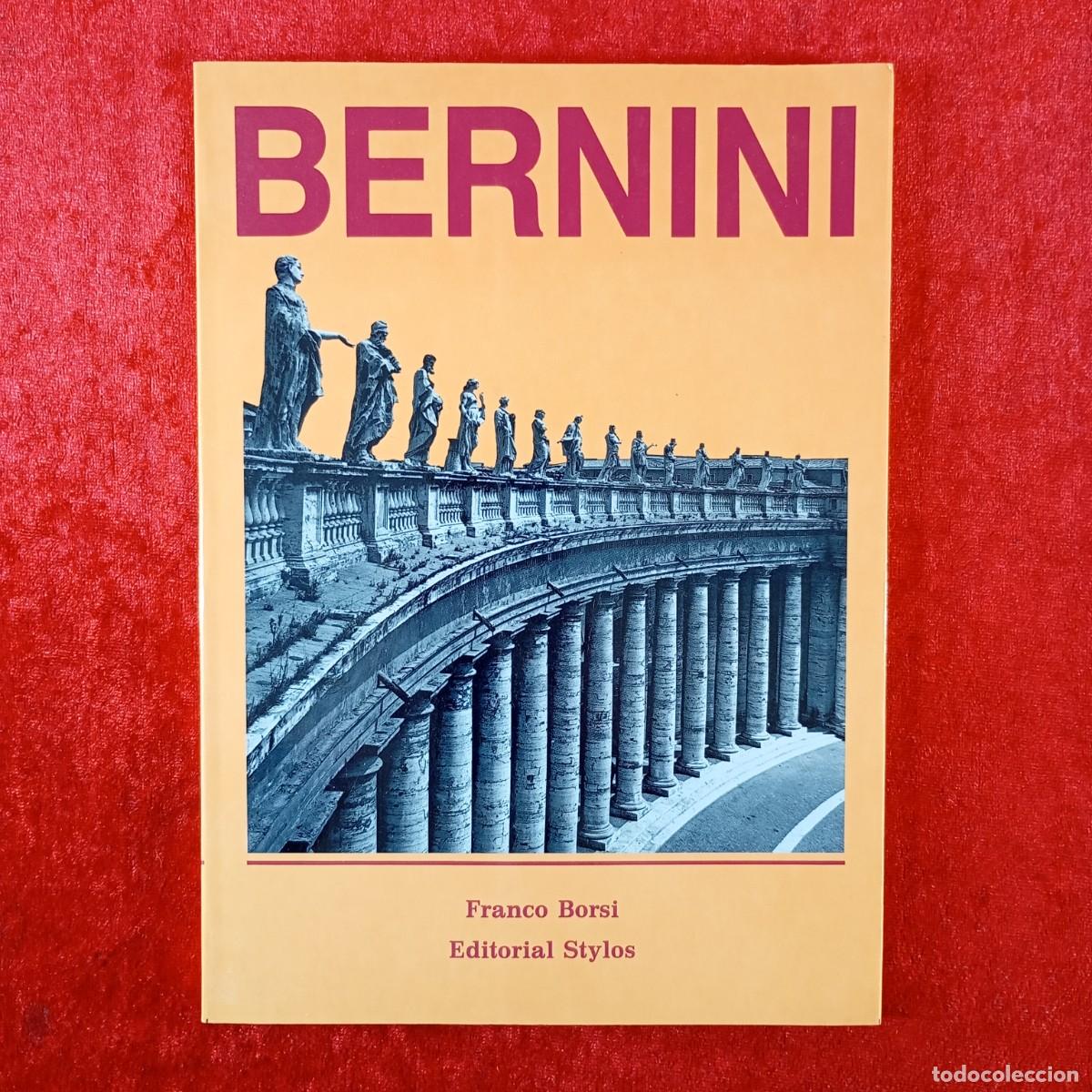 Libros de segunda mano: BERNINI - FRANCO BORSI - EDITORIAL STYLOS - 1989 / 396