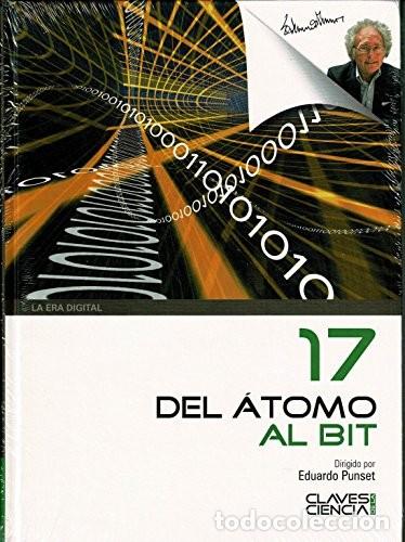 Libros de segunda mano: DEL &Aacute;TOMO AL BIT - EDUARDO PUNSET - 2011 - Foto 1
