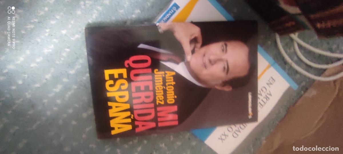 Libros de segunda mano: Mi querida Espa&ntilde;a - Antonio Jim&eacute;nez