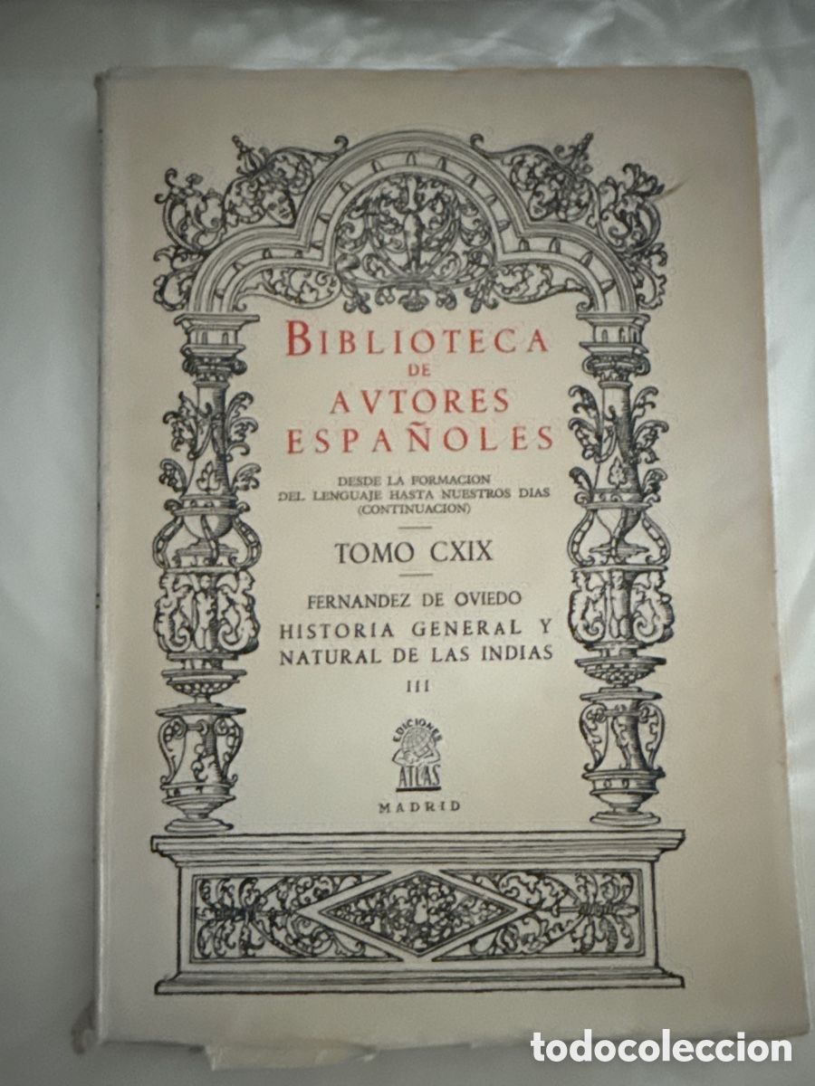 Libros de segunda mano: Historia General y Natural de las Indias. III: (Biblioteca de Autores Espa&ntilde;oles; 119)