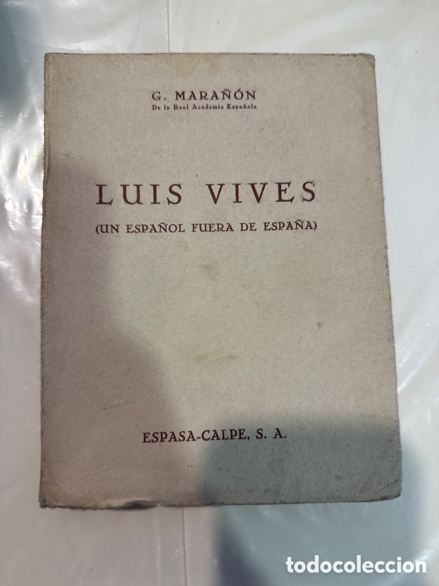 Libri di seconda mano: MARA&Ntilde;&Oacute;N, Gregorio Luis Vives: (Un espa&ntilde;ol fuera de Espa&ntilde;a)