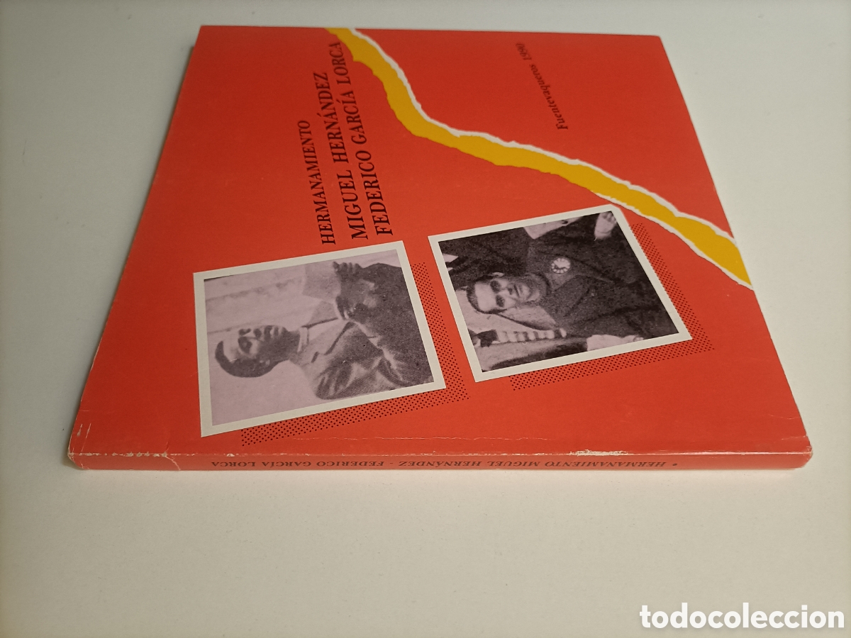Libros de segunda mano: Hermanamiento. Miguel Hern&aacute;ndez. Federico Garc&iacute;a Lorca. Fuentevaqueros 1990