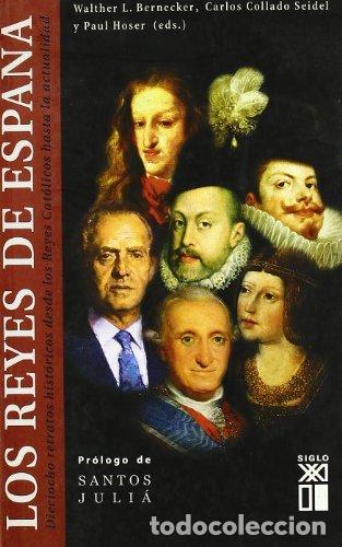 Libros de segunda mano: Los reyes de Espa&ntilde;a - BERNECKER, COLLADO