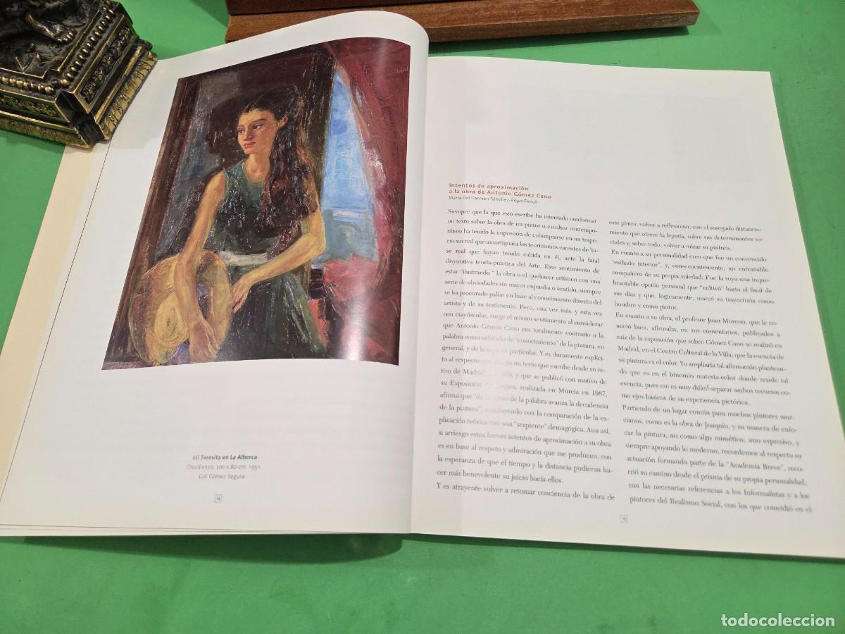 Libros de segunda mano: CAT&Aacute;LOGO DE LA EXPOSICION...&rdquo;&rdquo;G&Oacute;MEZ CANO&rdquo;&rdquo;...CELEBRADA EN MURCIA EN 2002... - Foto 7