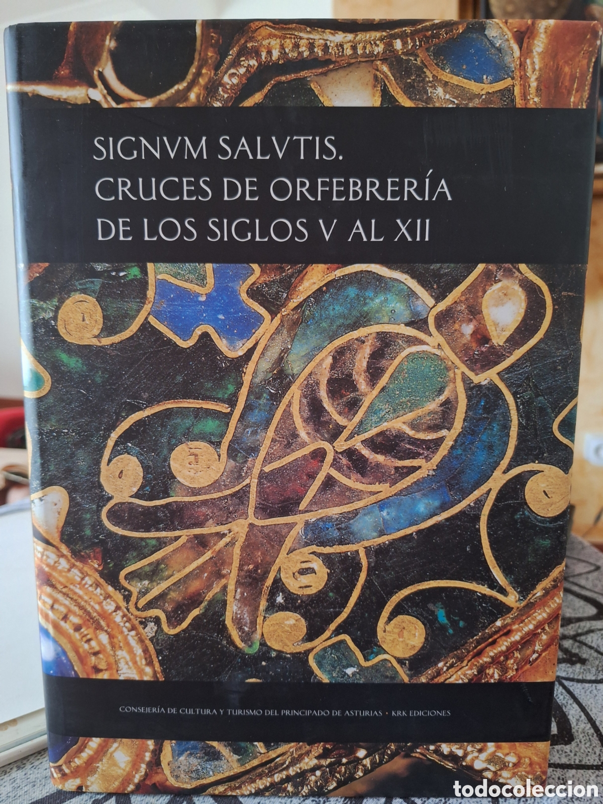 Libros de segunda mano: SIGNVM SALVTIS. CRUCES DE ORFEBRER&Iacute;A DE LOS SIGLOS V al XII