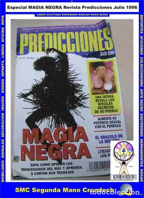 Libros de segunda mano: Revista PREDICCIONES Especial MAGIA NEGRA Julio 1996, de la Biblioteca CROSNAK