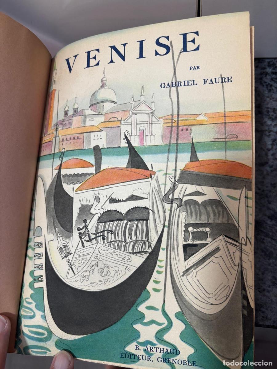 Libros de segunda mano: VENISE - GABRIEL FAURE - B. ARTHAUD EDITEUR. GRENOBLE,1938 - Foto 3