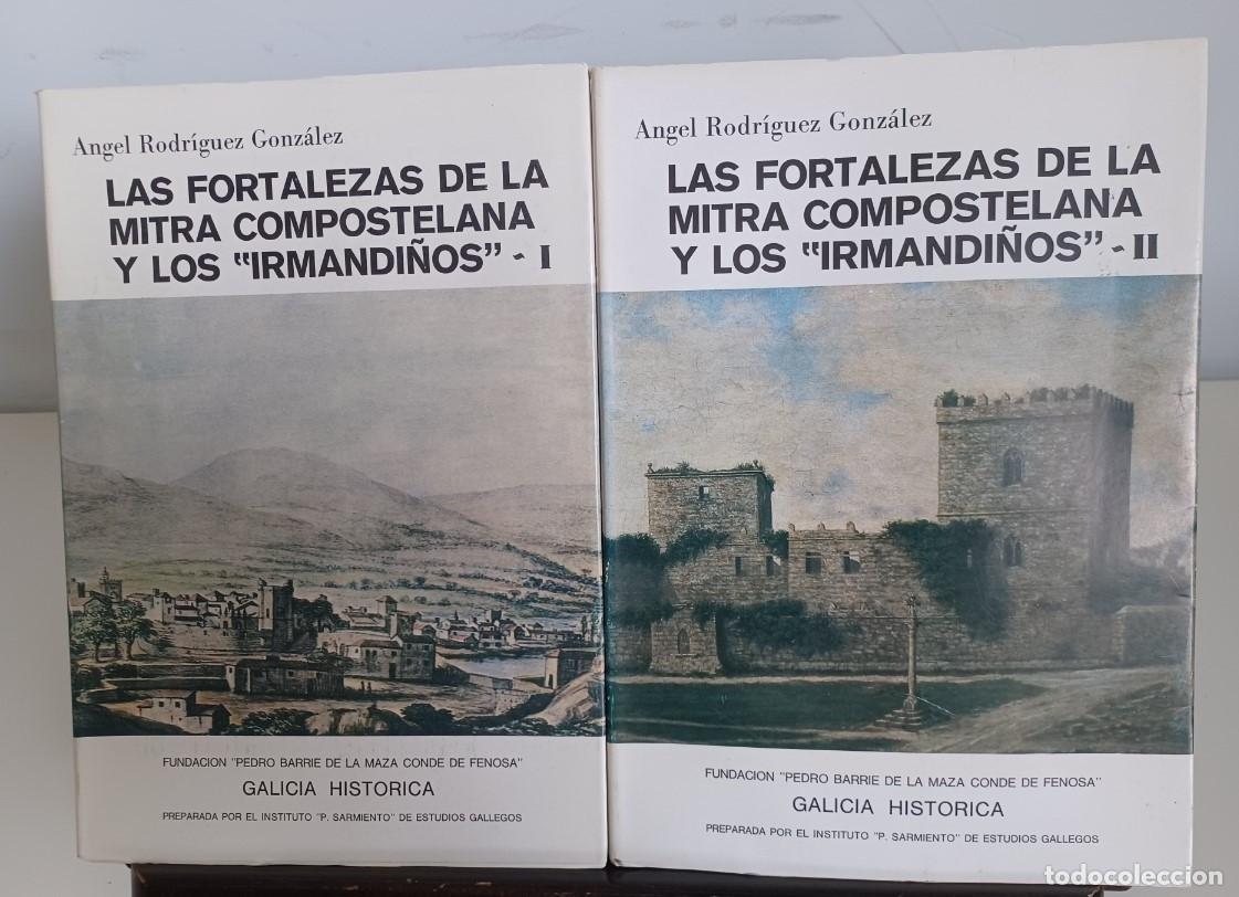 Libros de segunda mano: Las fortalezas de la Mitra Compostelana y los &rdquo;Irmandi&ntilde;os&rdquo; (los dos tomos)- &Aacute;ngel Rodr&iacute;guez Gonz&aacute;lez