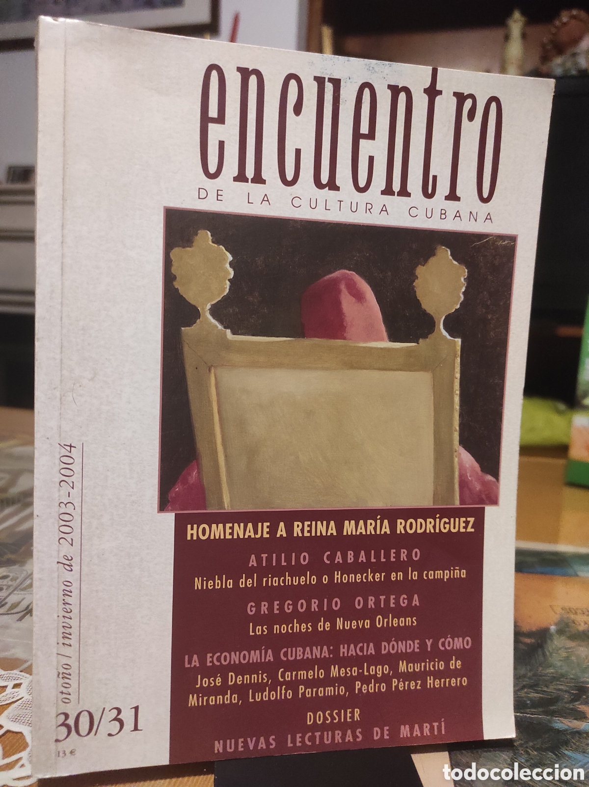 Libros de segunda mano: Encuentro de la Cultura Cubana, n&uacute;mero doble 30/31 Homenaje a Reina Mar&iacute;a Rodr&iacute;g (PEDIDO MINIMO 10&euro;)