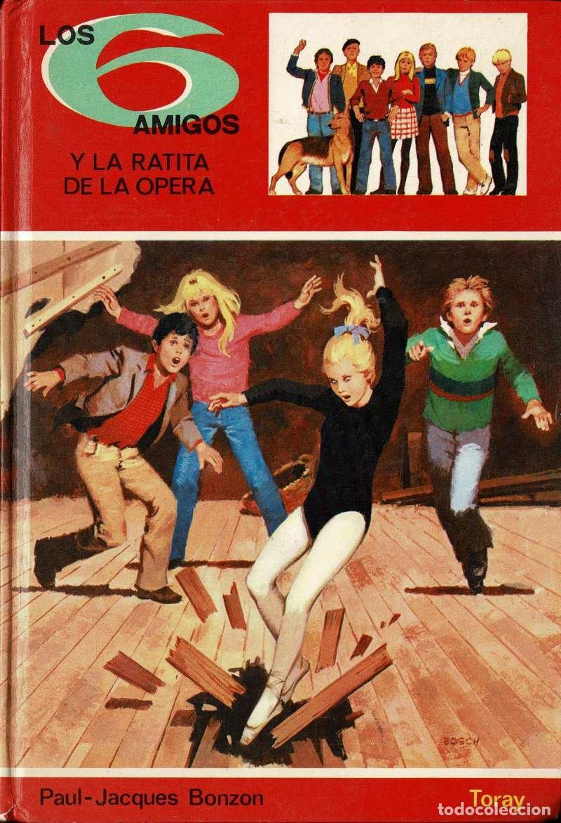 Libros de segunda mano: Los 6 amigos y la ratita de la &oacute;pera - Paul-Jacques Bonzon