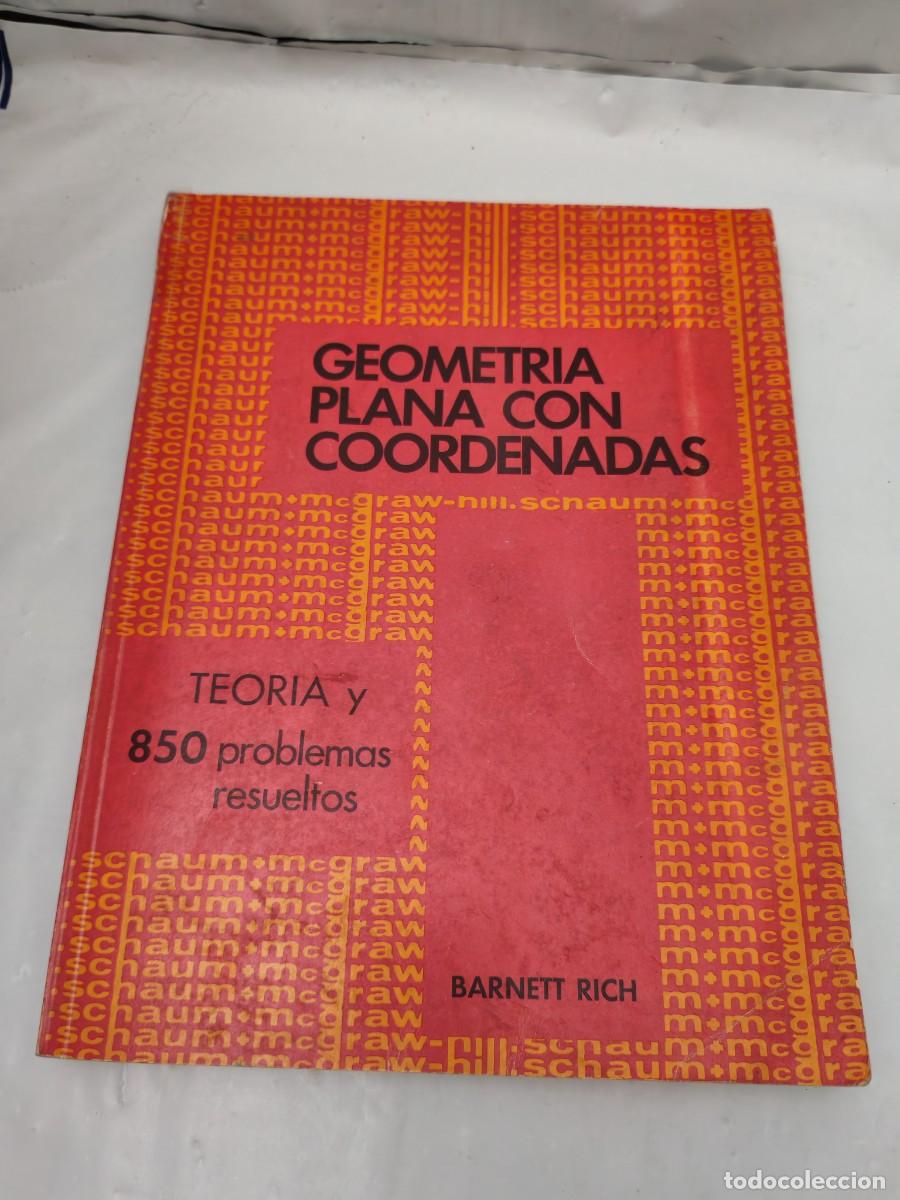 Gebrauchte B&uuml;cher: SCHAUM. Geometr&iacute;a Plana con Coordenadas: Teor&iacute;a y 850 problemas resueltos