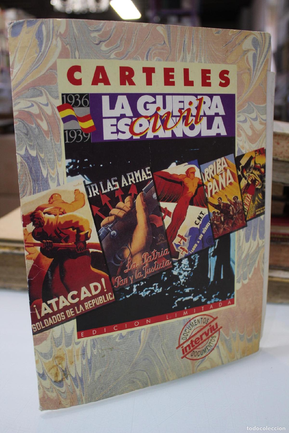 Livres d'occasion: Carteles de la Guerra Civil Espa&ntilde;ola. 1936-1939. Documentos Intervi&uacute;.- Doce Carteles. -