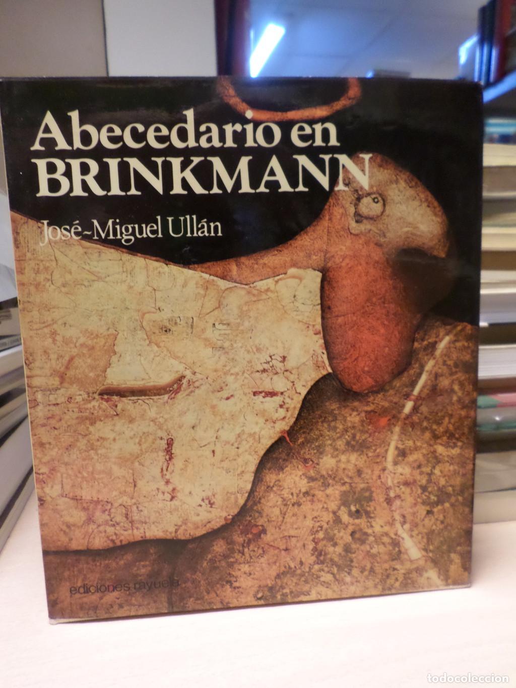 Libros de segunda mano: ABECEDARIO EN BRINKMANN - JOSE MIGUEL ULLAN - Jose Miguel Ullan