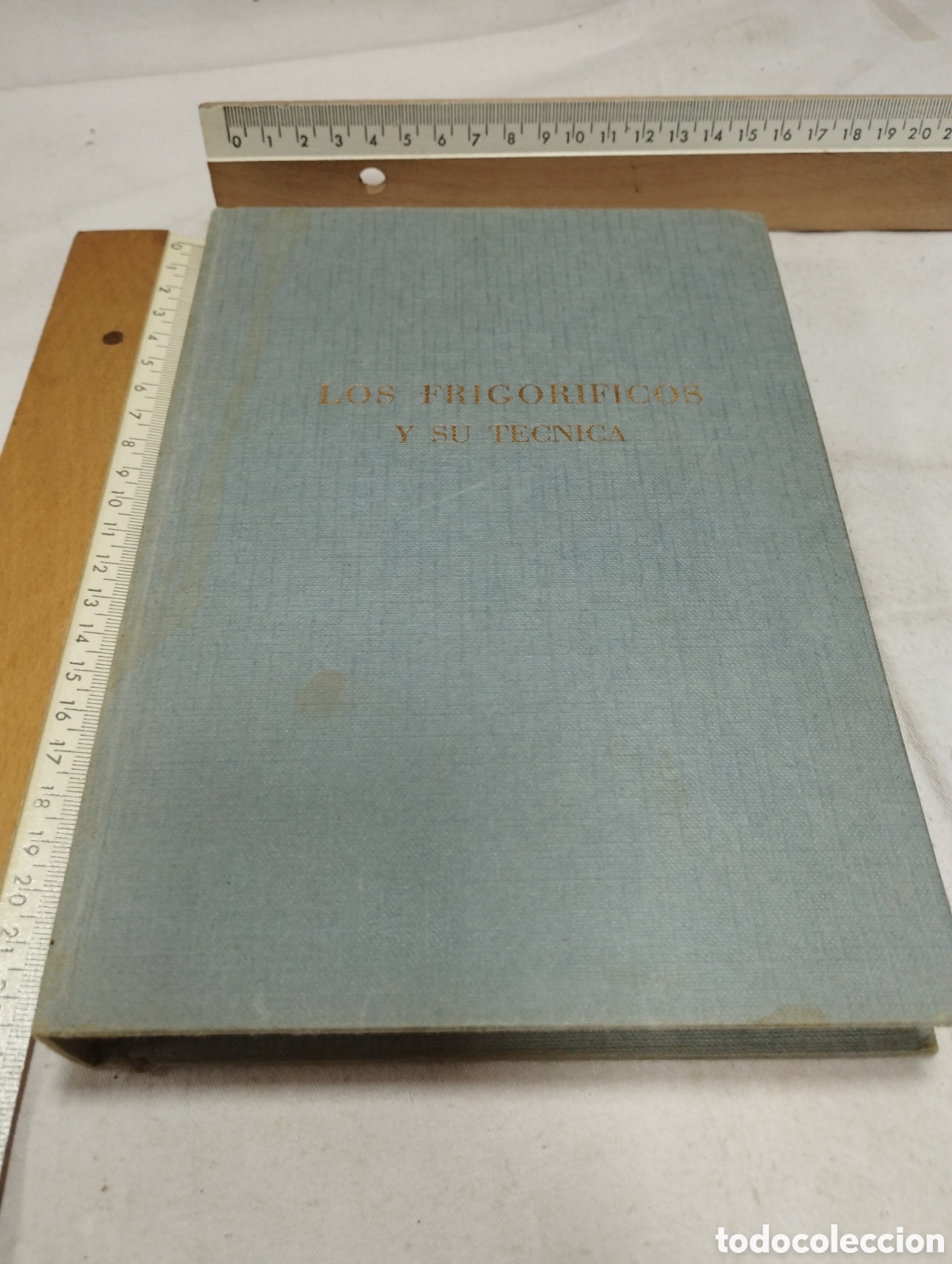 Libros de segunda mano: Los frigor&iacute;ficos y su t&eacute;cnica. Tomo I. A. Marino, 1967