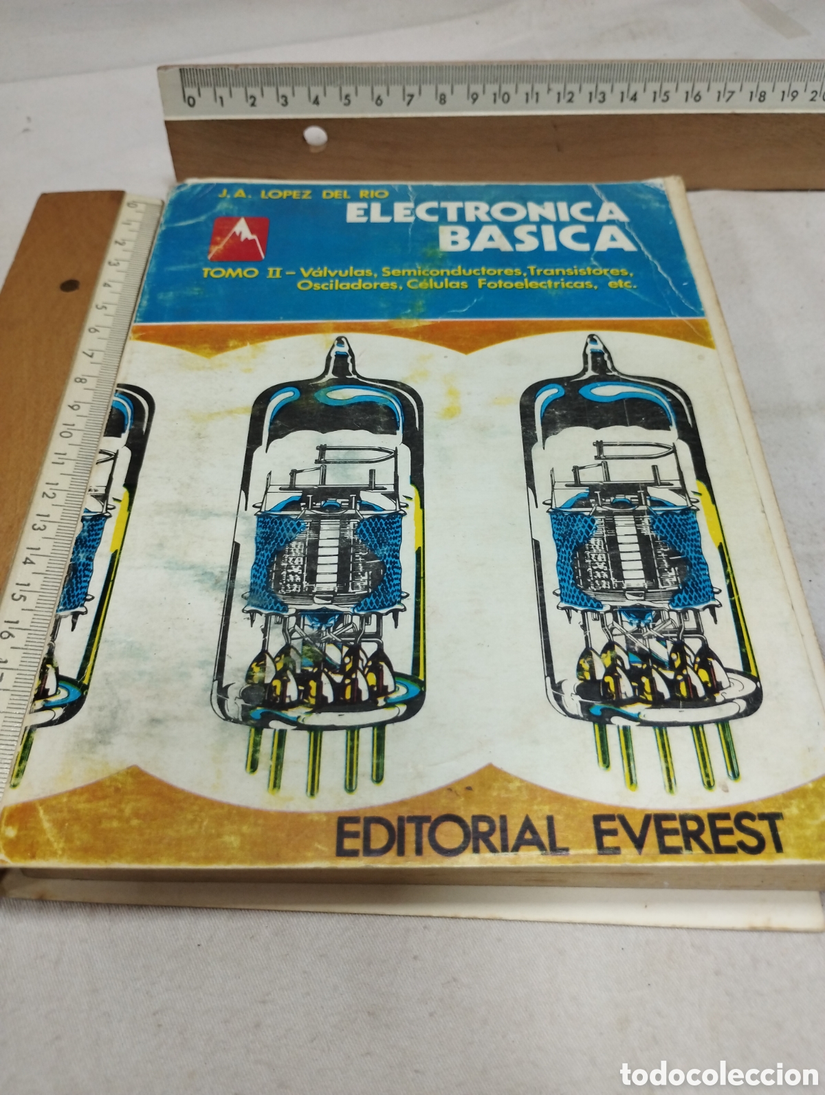 Libros de segunda mano: Electr&oacute;nica b&aacute;sica, tomo II. J A. L&oacute;pez del R&iacute;o, 1969