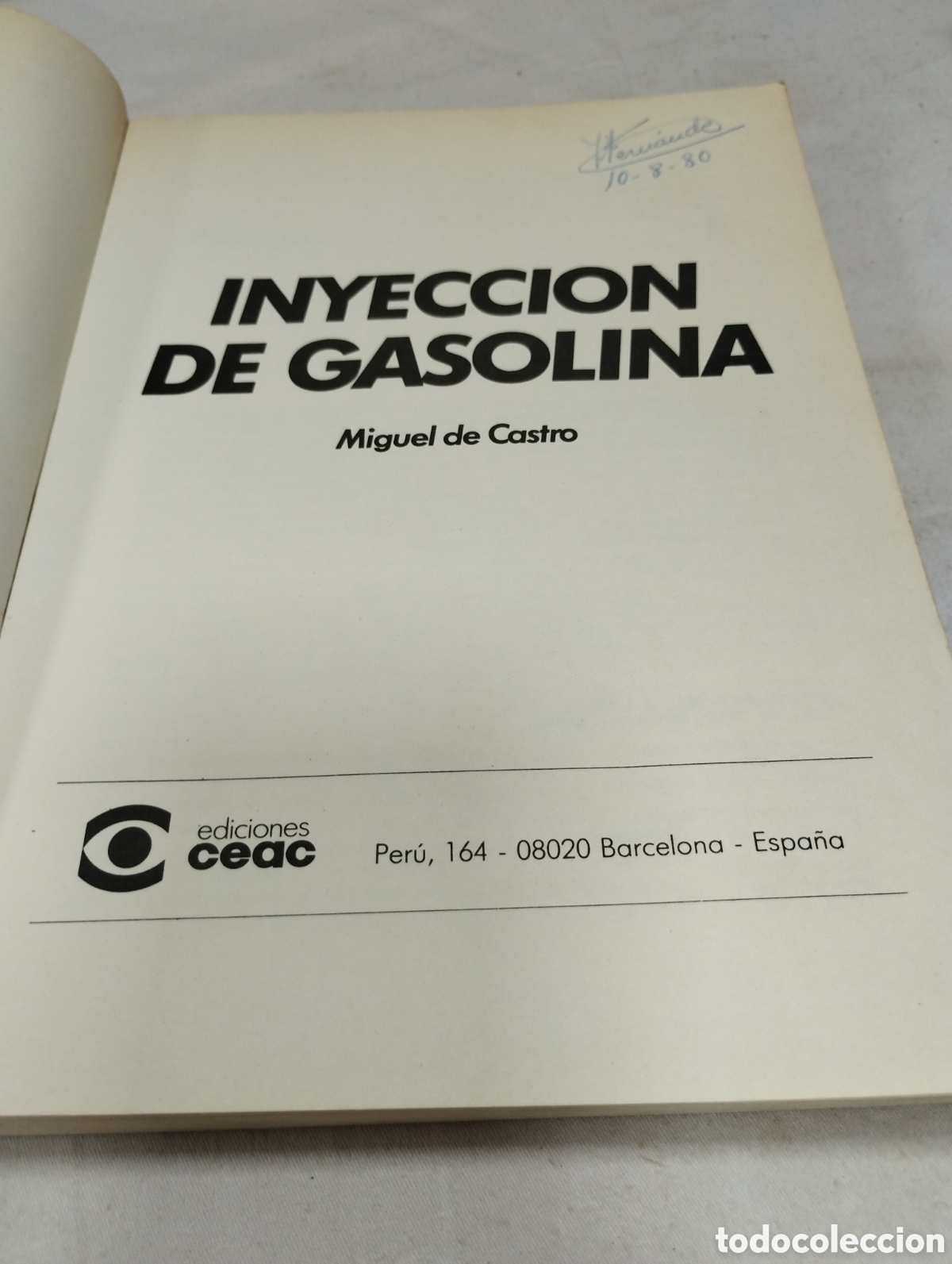 Libros de segunda mano: Inyecci&oacute;n de gasolina. Miguel de Castro, 1989 - Foto 2