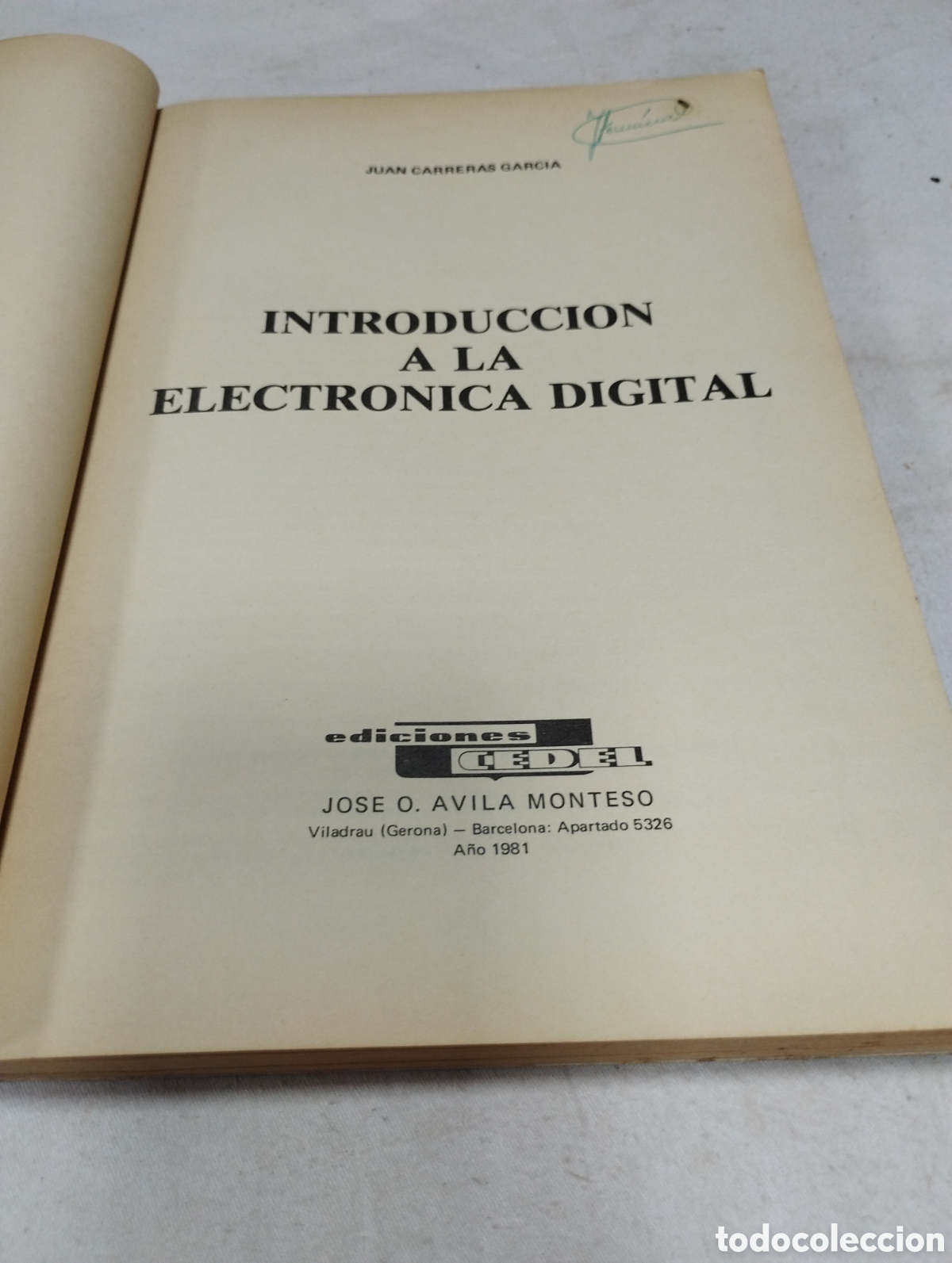 Libros de segunda mano: Introducci&oacute;n a la electr&oacute;nica digital. J. Carreras, 1981 - Foto 2