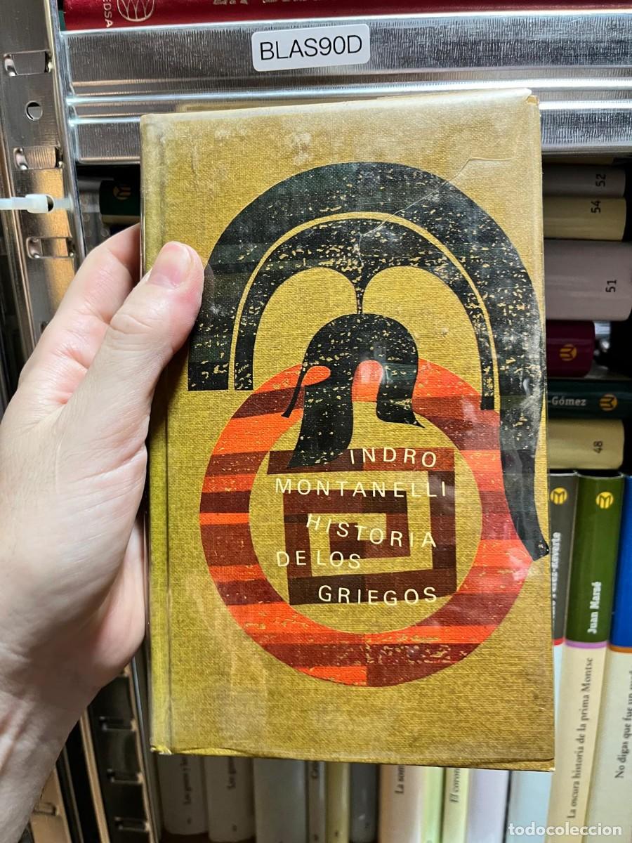 Libros de segunda mano: BLAS90D &mdash; Historia de los griegos &mdash; Indro Montanelli &mdash; - Foto 1