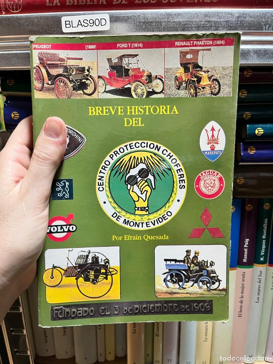 Libros de segunda mano: BLAS90D &mdash; Breve historia del Centro Protecci&oacute;n Choferes de Montevideo &mdash; Efra&iacute;n Quesada &mdash;