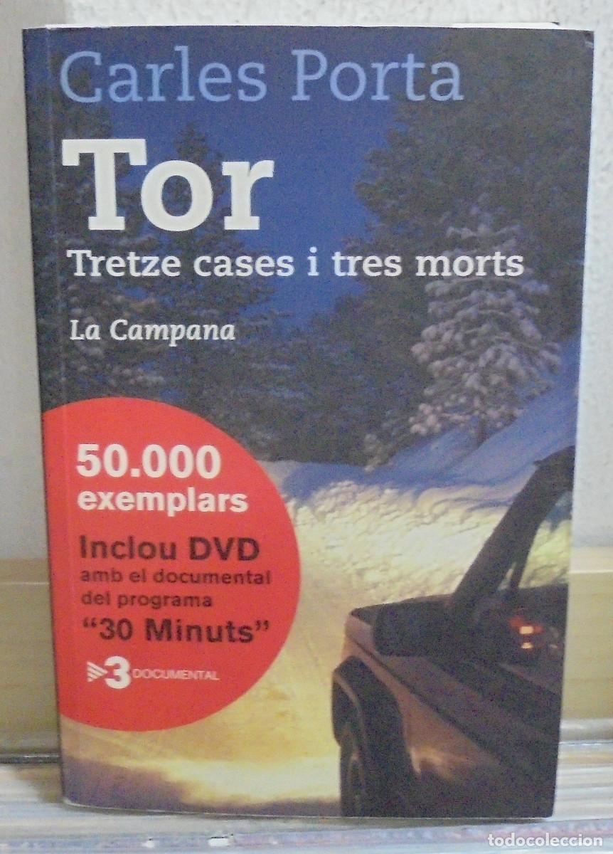Libros de segunda mano: Tor, tretze cases i tres morts. Carles Porta. Texto en catal&aacute;n