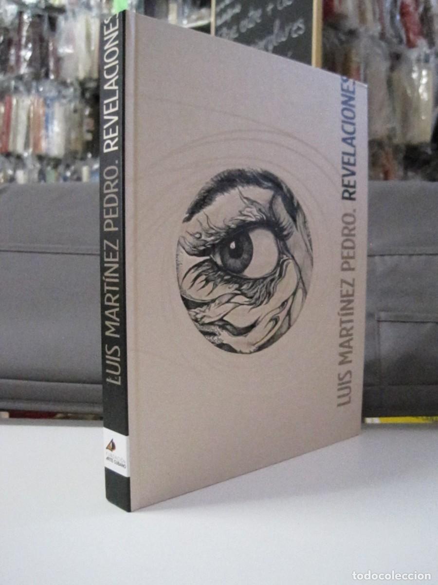 Libros de segunda mano: LUIS MART&Iacute;NEZ PEDRO. REVELACIONES. ODALYS BORGES ARANA. CAT&Aacute;LOGO. 2018. FUNDACI&Oacute;N ARTE CUBANO.
