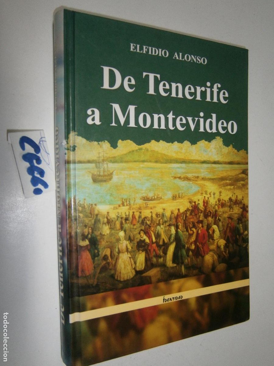 Libros de segunda mano: DE TENERIFE A MONTEVIDEO