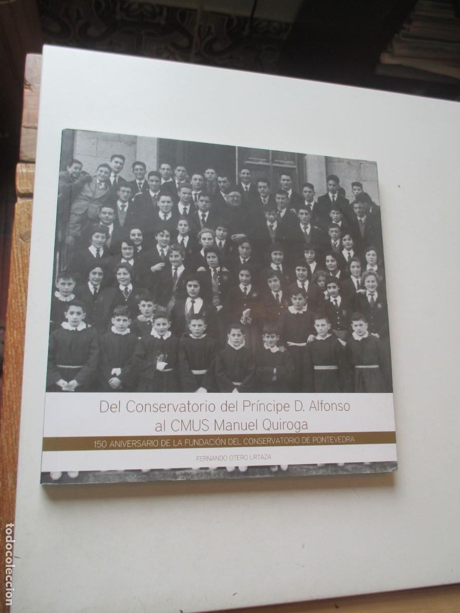 Libros de segunda mano: FERNANDO OTERO Del Conservatorio del Principe D. Alfonso al CMUS Manuel Quiroga W41032