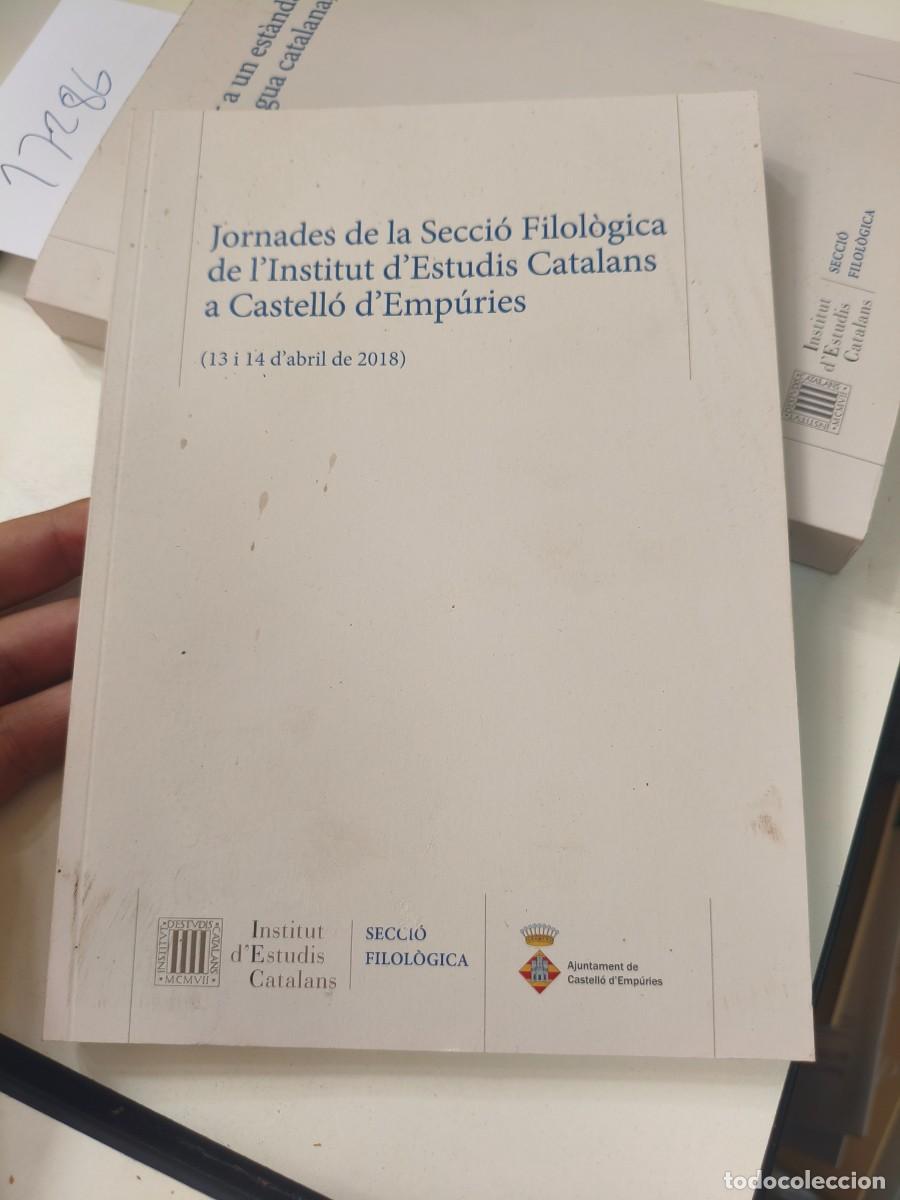 Livres d'occasion: JORNADES DE LA SECCI&Oacute; FILOLOGICA DE L'INSTITUT D ESTUDIS CATALANS A CASTELL&Oacute; D'EMP&Uacute;RIES