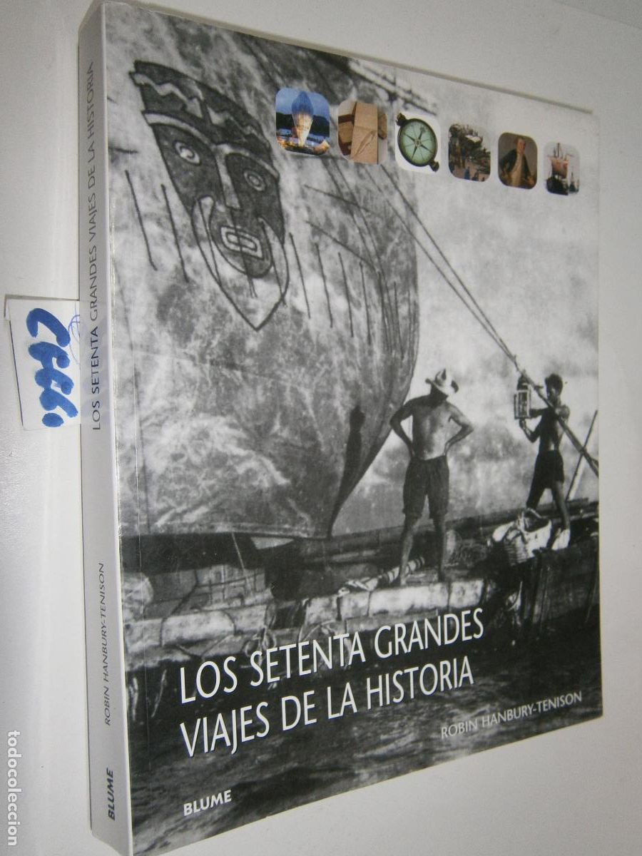 Libros de segunda mano: LOS SETENTA GRANDES VIAJES DE LA HISTORIA