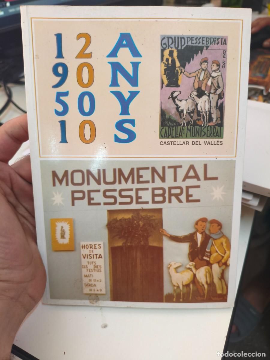 Libros de segunda mano: CINQUANTA ANYS DEL GRUP PESSEBRISTA DE LA CAPELLA DE MONTSERRAT. CASTELLAR DEL VALLES (1951- 2000).