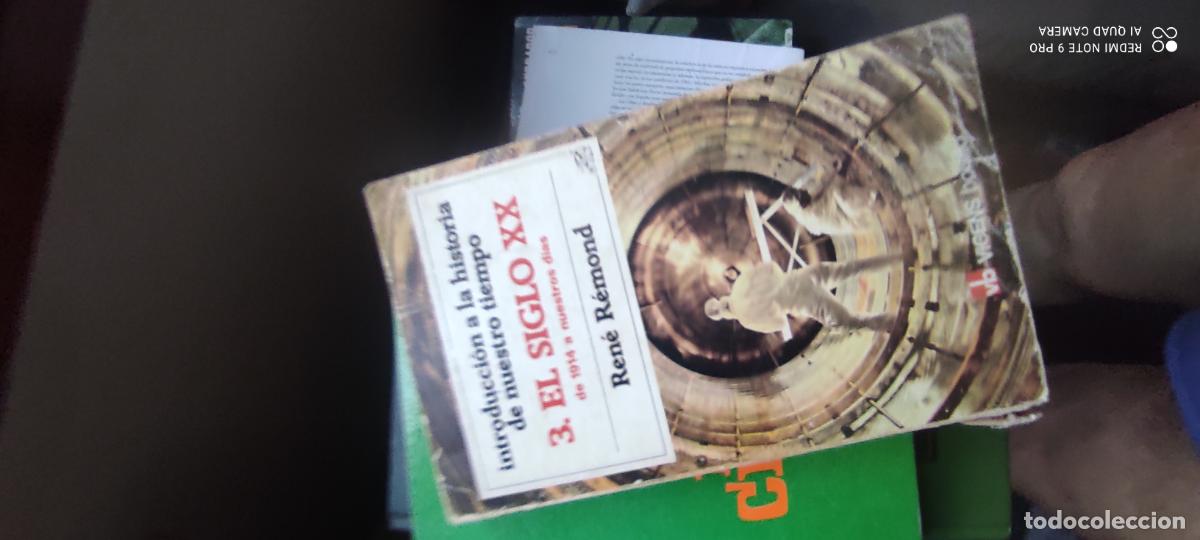 Libros de segunda mano: INTRODUCCI&Oacute;N A LA HISTORIA DE NUESTRO TIEMPO 3. EL SIGLO XX (1914 A NUESTROS D&Iacute;AS) - REN&Eacute; R&Eacute;MOND