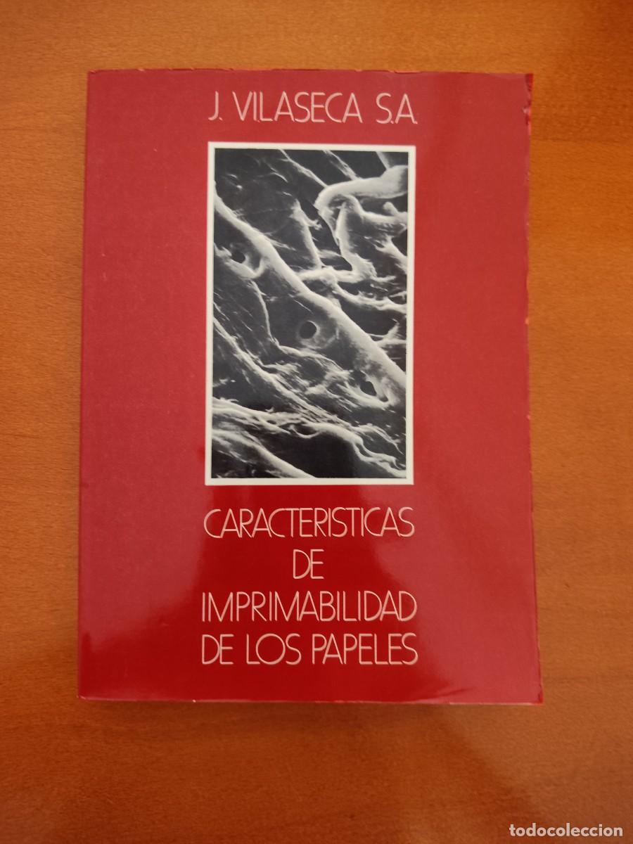 Second hand books: CARACTER&Iacute;STICAS DE IMPRIMABILIDAD DE LOS PAPELES