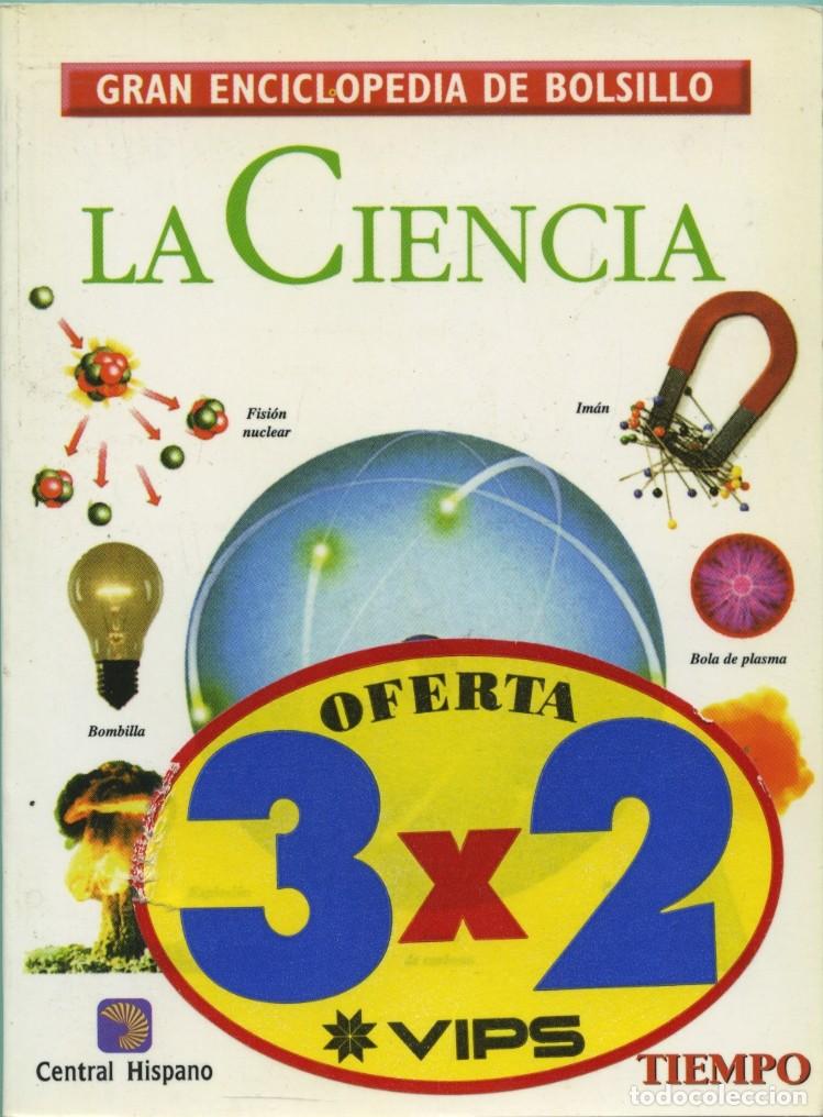 Libros de segunda mano: Gran enciclopedia de bolsillo. LA CIENCIA. ED. MOLINO. Barcelona. 1997. Pp. 160