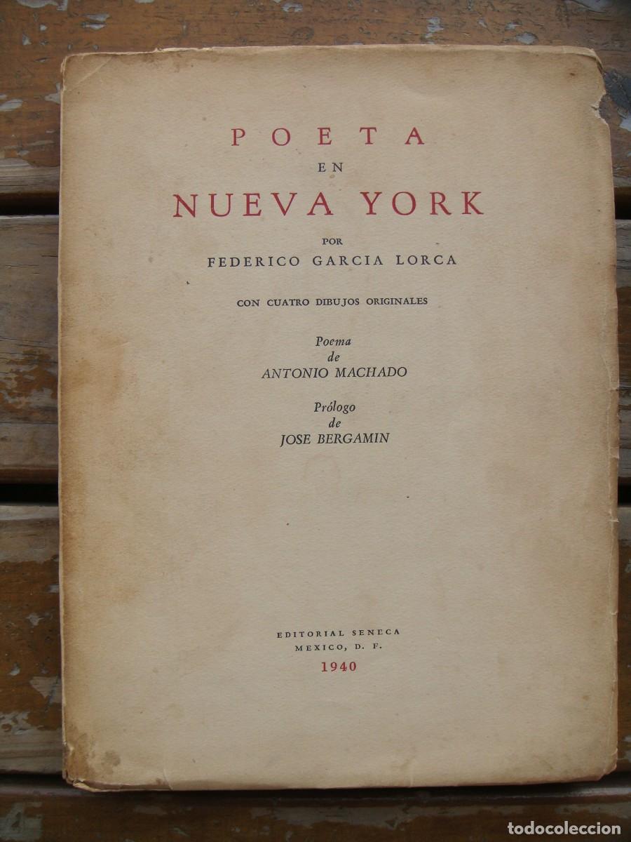 Libros de segunda mano: Federico Garc&iacute;a Lorca: POETA EN NUEVA YORK. Primera edicion
