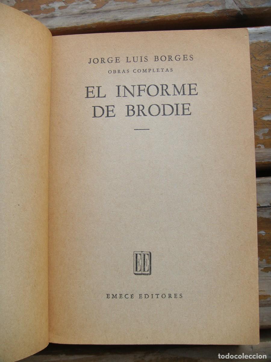 Libros de segunda mano: Jorge Luis Borges: EL INFORME DE BRODIE. Primera edicion - Foto 3