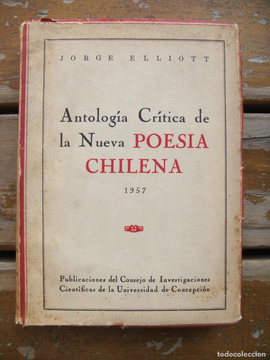 Libros de segunda mano: Jorge Elliott: ANTOLOGIA DE LA NUEVA POESIA CHILENA. Pablo Neruda, Pablo de Rokha, Gabriela Mistral