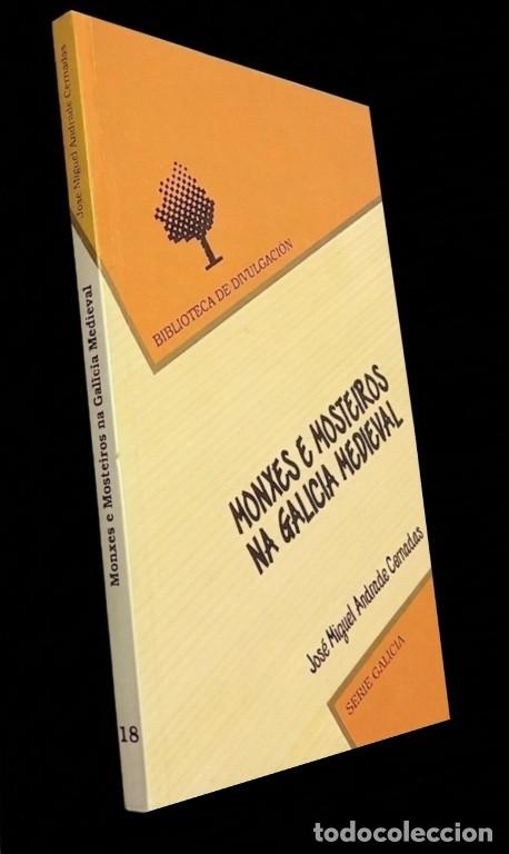 Libros de segunda mano: F3815 - MONXES E MOSTEIROS NA GALICIA MEDIEVAL. A. CERNADAS. HISTORIA. GALICIA. MONJES. MONASTERIOS.