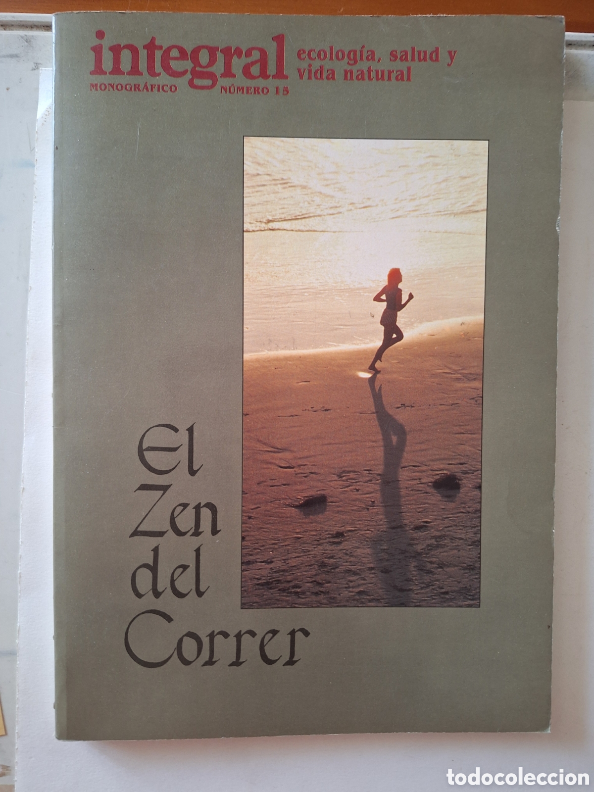 Libros de segunda mano: El Zen del Correr&rdquo;, una edici&oacute;n especial de la revista Integral (Monogr&aacute;fico n&uacute;mero 15).