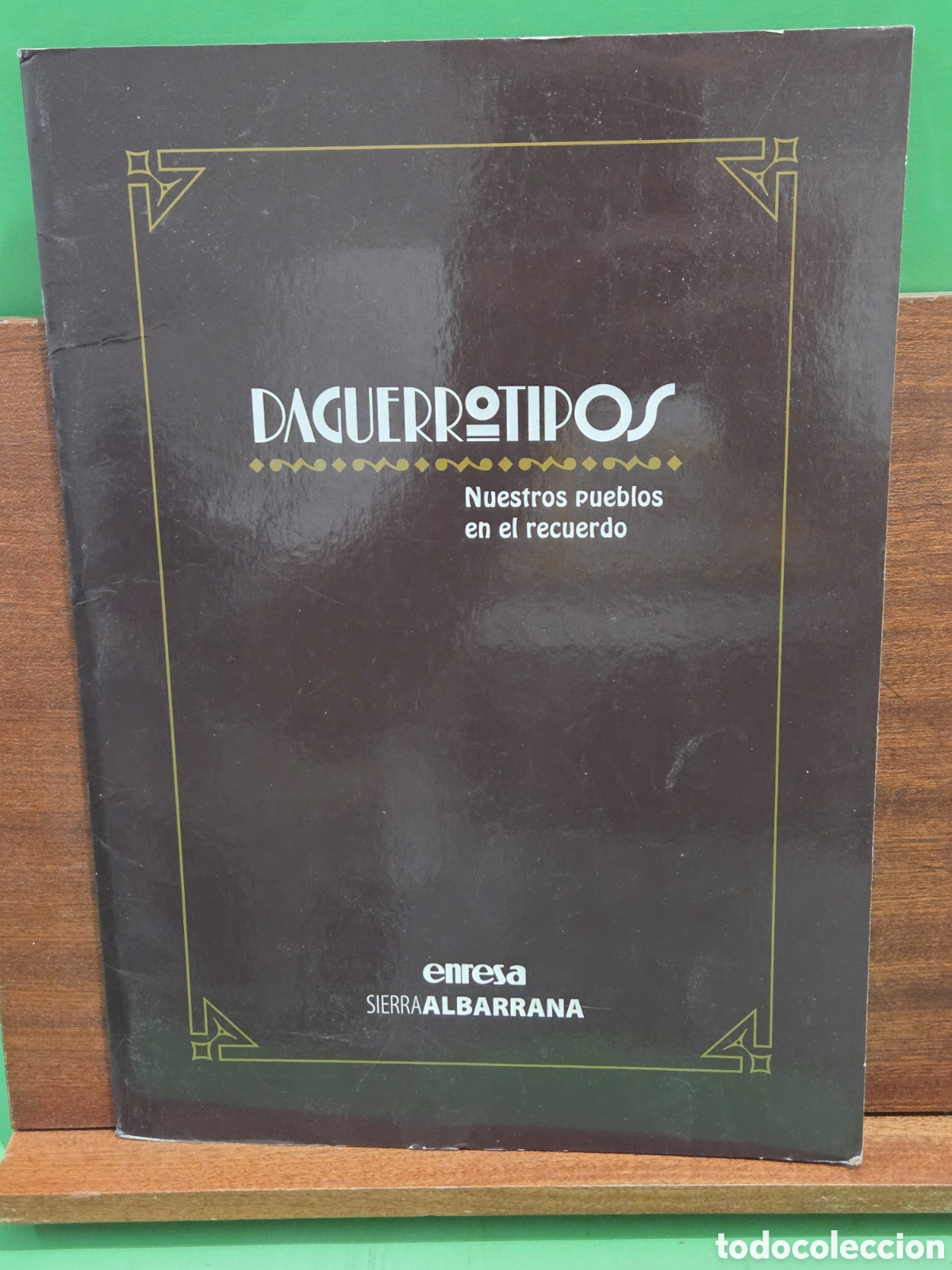 Libros de segunda mano: CARPETA...&rdquo;&rdquo;CON 10 DAGUERROTIPOS, NUESTROS PUEBLOS EN EL RECUERDO&rdquo;&rdquo;...ENRESA...SIERRA ALBARRANA...