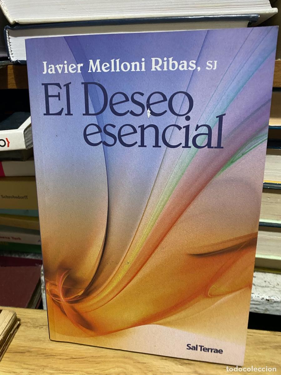 Libros de segunda mano: EL DESEO ESENCIAL, JAVIER MELLONI RIBAS, SJ, EDT. SAL TERRAE