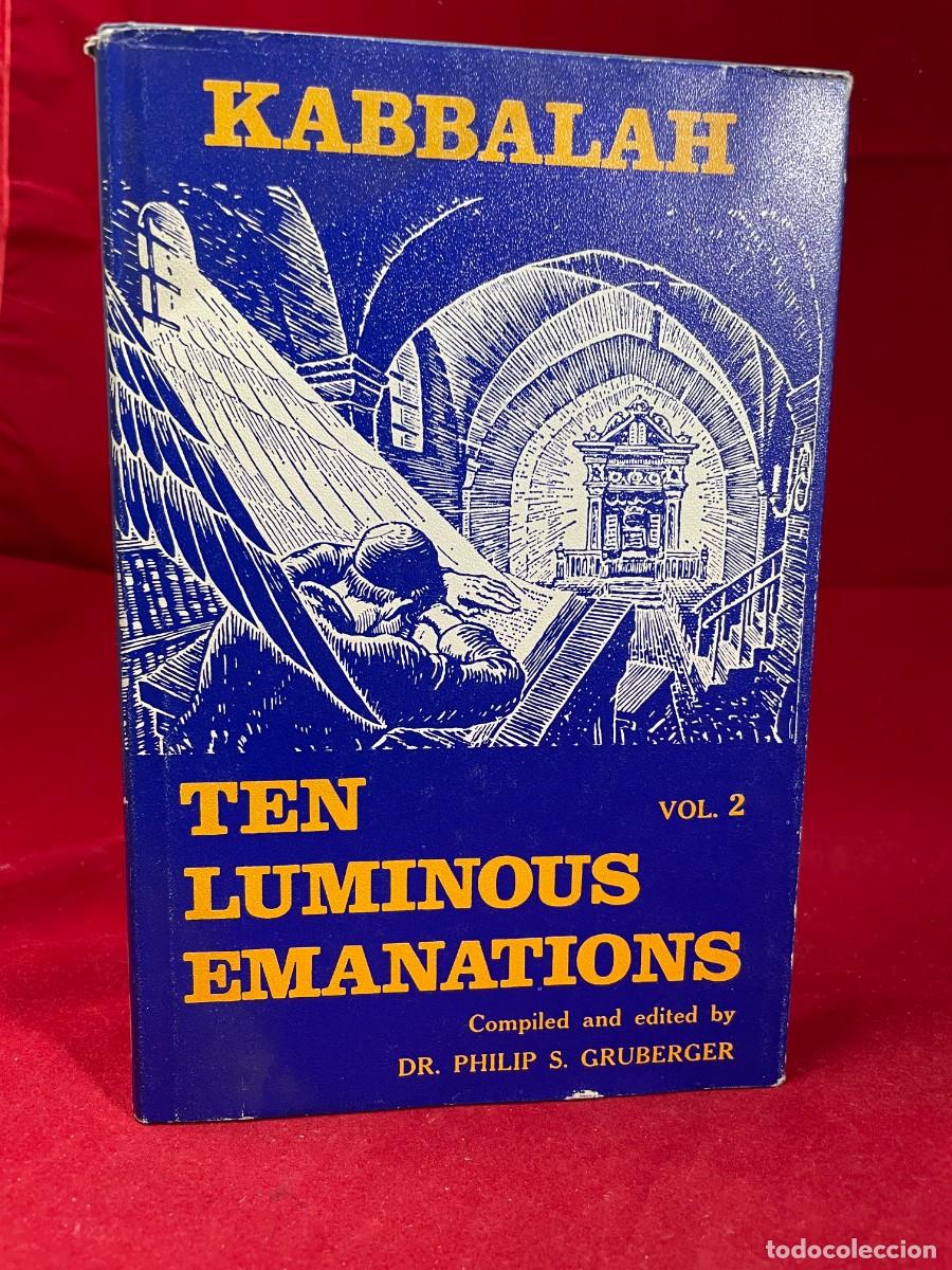 Libros de segunda mano: The Kabbalah Ten Luminous Emanations Vol 2 1973 Primera Edici&oacute;n Isaac Luria Ashlag