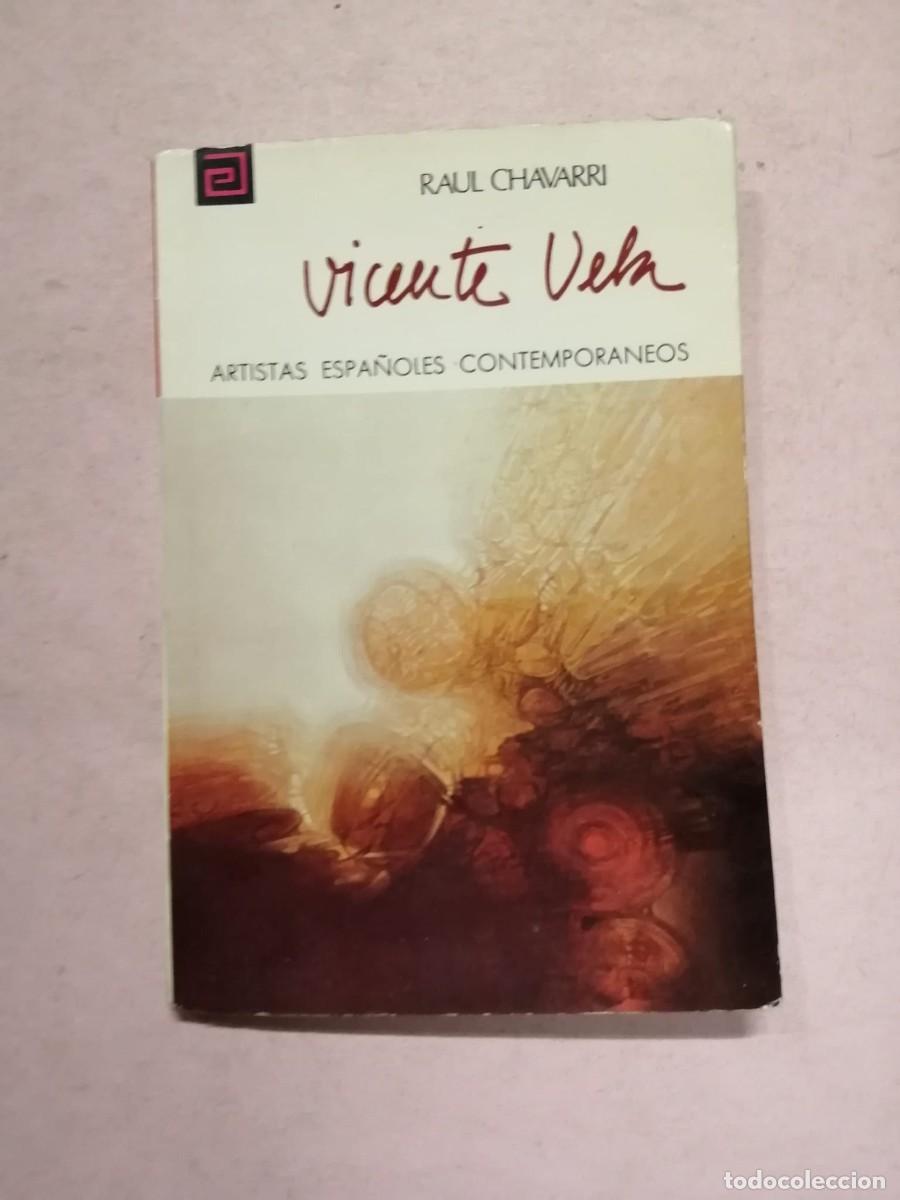 Libros de segunda mano: ARTISTAS ESPA&Ntilde;OLES CONTEMPORANEOS. VICENTE VELA