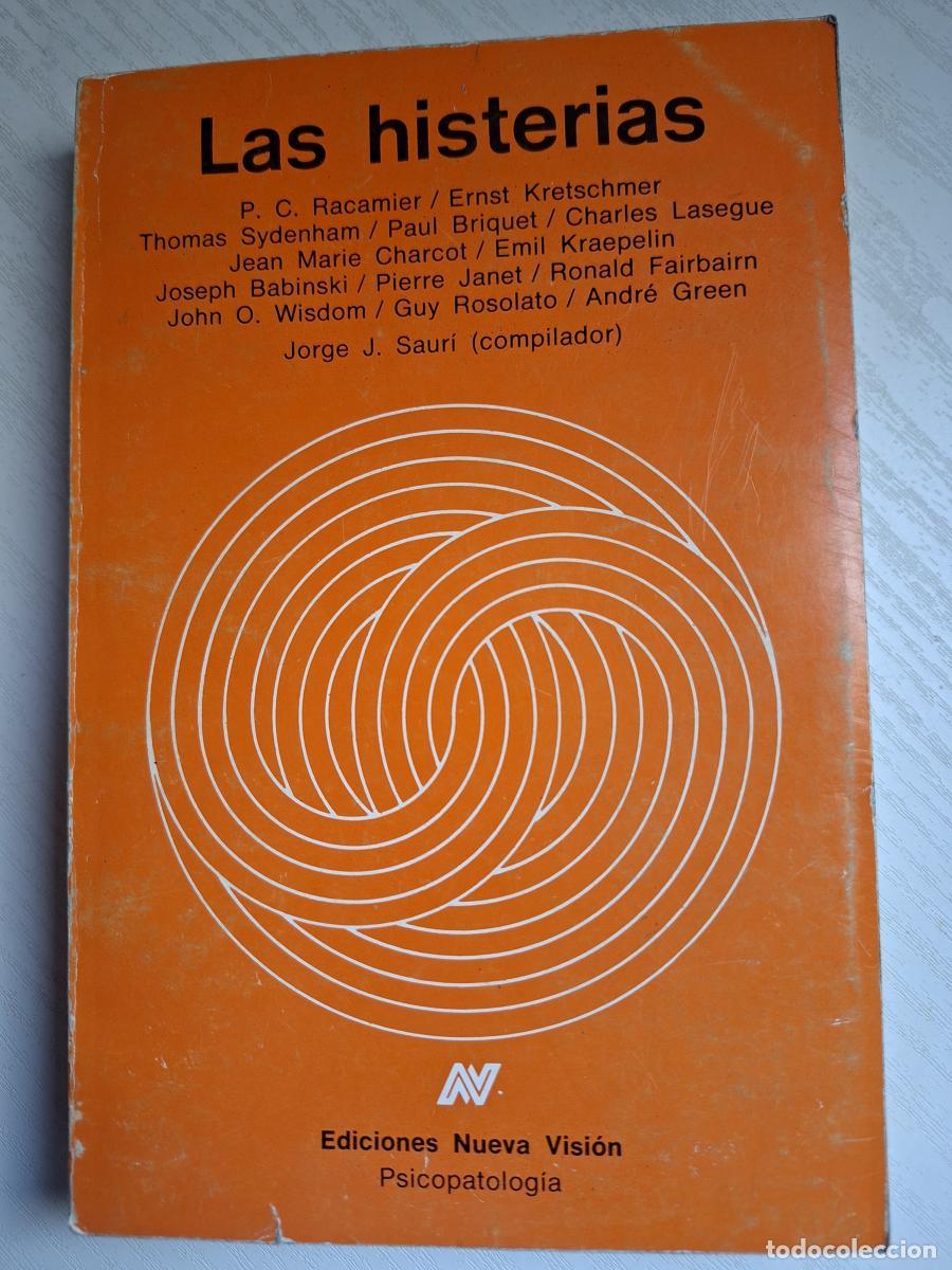 Second hand books: Las histerias - Racamier, P.C. (y otros)