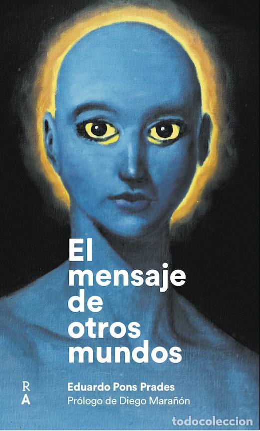 Libros de segunda mano: El mensaje de otros mundos.. - Pons Prades, Eduardo.