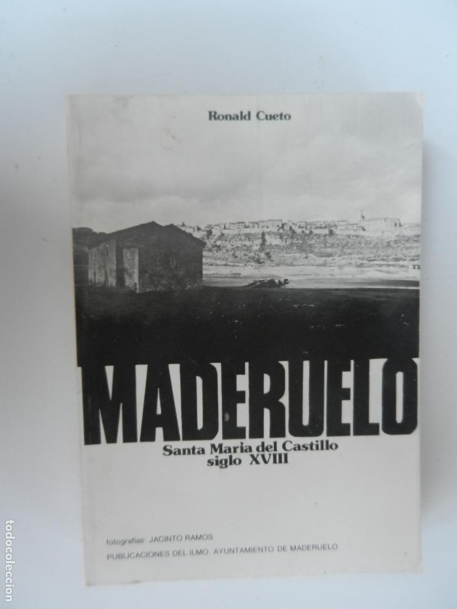 Libros de segunda mano: MADERUELO SANTA MAR&Iacute;A DEL CASTILLO I SIGLO XVIII-RONALD CUETO-AYUNTAMIENTO DE MADERUELO SEGOVIA 1980