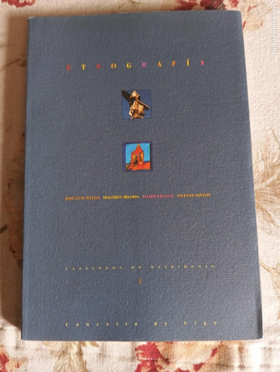 Libros de segunda mano: Etnograf&iacute;a.cat&aacute;logos do patrimonio, 1.-VV.AA.