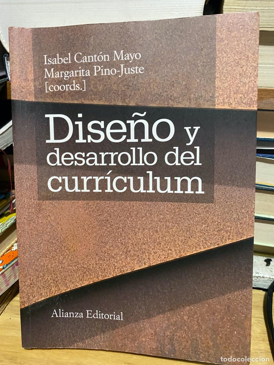 Libros de segunda mano: DISE&Ntilde;O Y DESARROLLO DEL CURRICULUM, ISABEL CANTON MAYO, EDT. ALIANZA