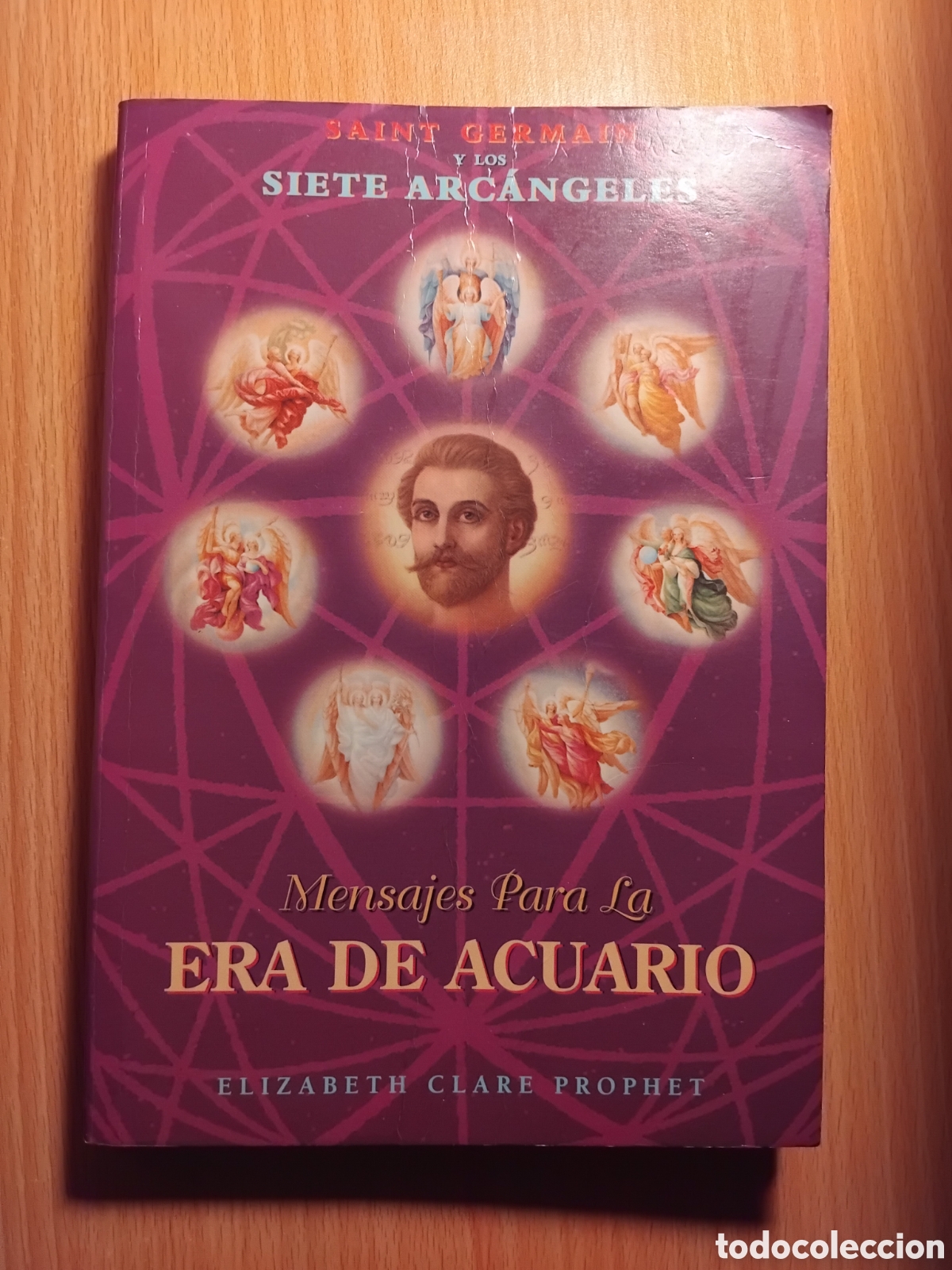 Libros de segunda mano: Saint Germain y los siete arc&aacute;ngeles.Mensajes para la era de acuario;E.Clare Prophet;1999