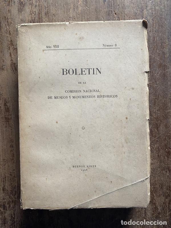 Gebrauchte B&uuml;cher: A�o 8 numero 8 - Boletin de la Comision Nacional de Museos y Monumentos Historicos