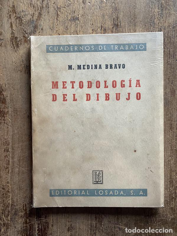 Libros de segunda mano: Metodologia del Dibujo - Medina Bravo M.